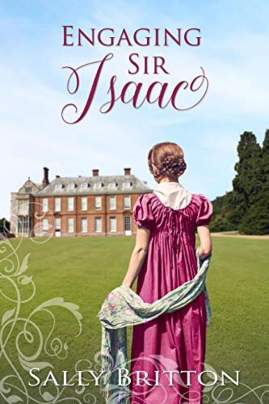 Book cover for "Engaging Sir Isaac" by Sally Britton
