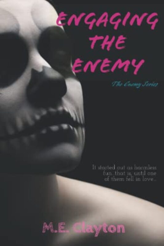 Book cover for "Engaging the Enemy" by ME Clayton