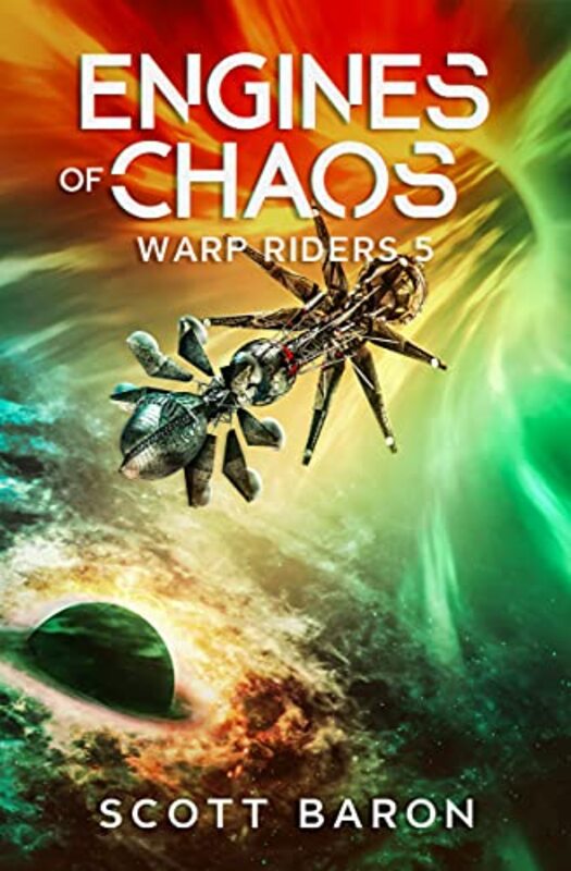 Book cover for "Engines of Chaos" by Scott Baron