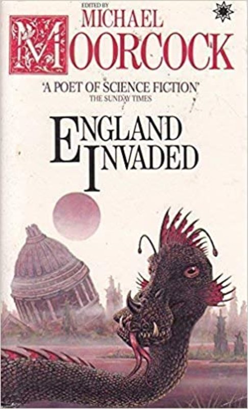 Book cover for "England Invaded" by Michael Moorcock