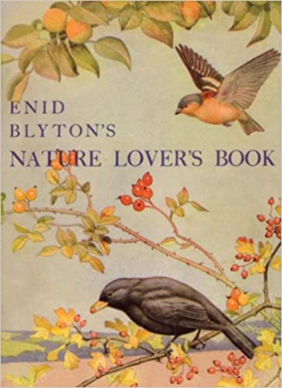Book cover for "Enid Blyton's Nature Lover's Book" by Enid Blyton