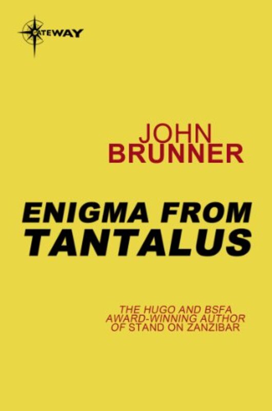 Book cover for "Enigma from Tantalus" by John Brunner