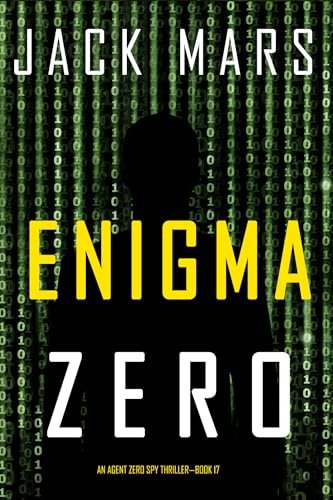 Book cover for "Enigma Zero" by Jack Mars