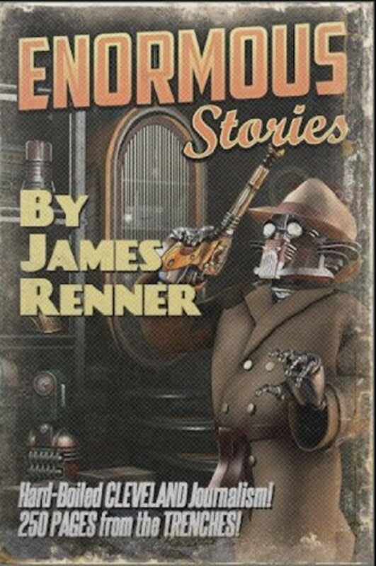 Book cover for "Enormous Stories" by James Renner