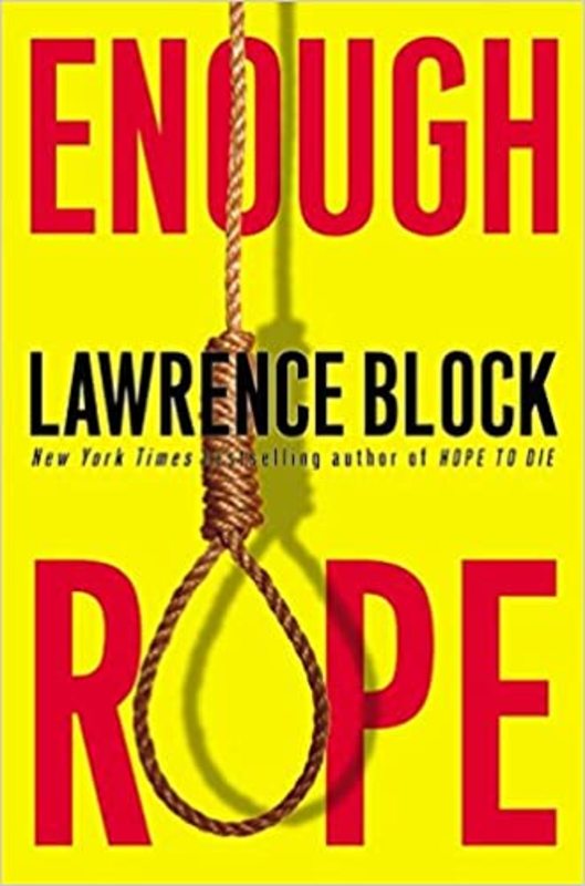 Book cover for "Enough Rope" by Lawrence Block