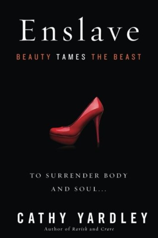 Book cover for "Enslave" by Cathy Yardley