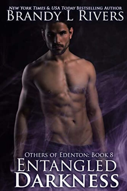 Book cover for "Entangled Darkness" by Brandy L Rivers