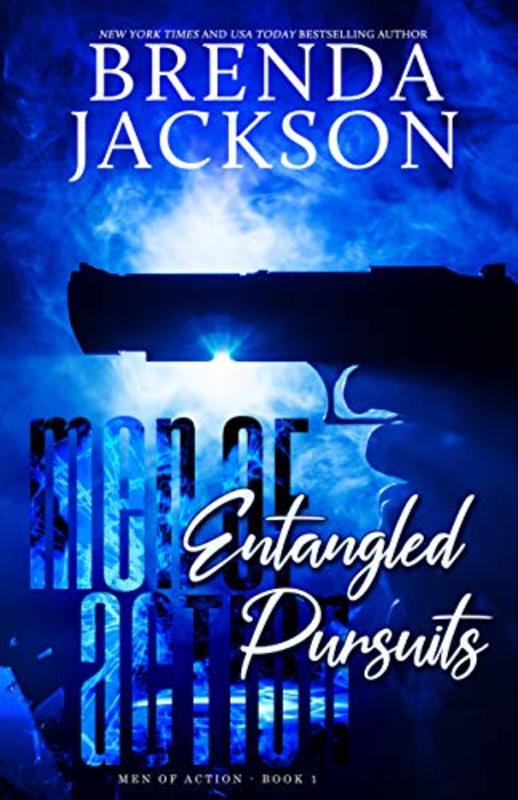 Book cover for "Entangled Pursuits" by Brenda Jackson