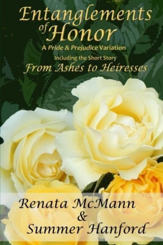 Book cover for "Entanglements of Honor" by Summer Hanford