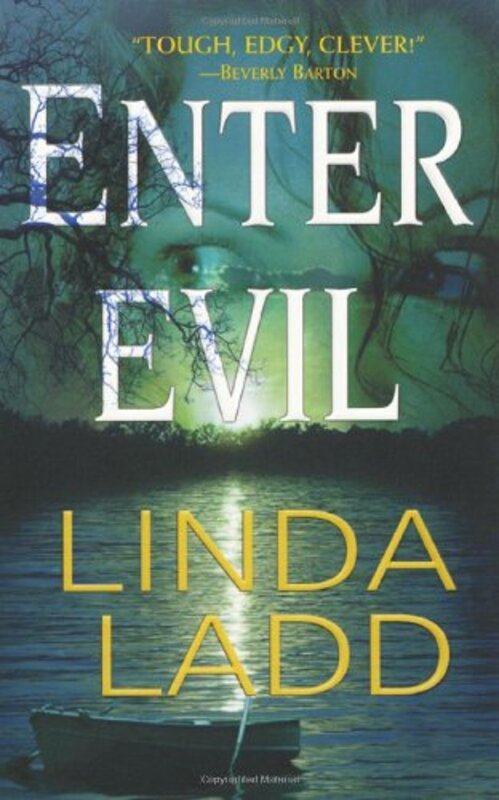 Book cover for "Enter Evil" by Linda Ladd