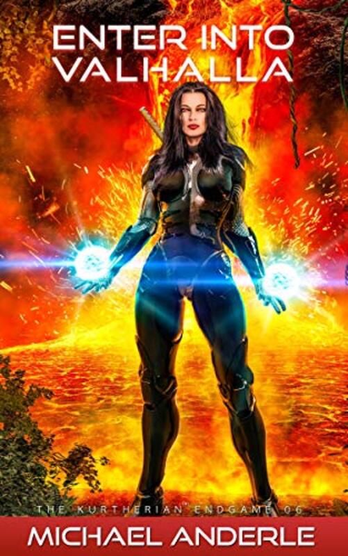 Book cover for "Enter Into Valhalla" by Michael Anderle