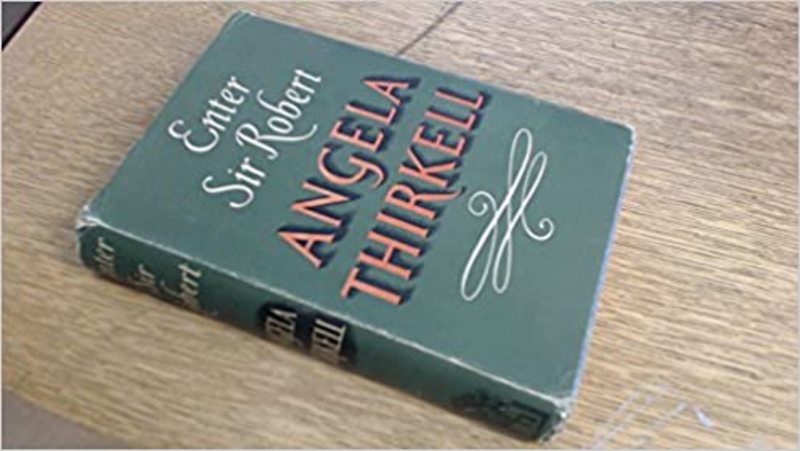 Book cover for "Enter Sir Robert" by Angela Thirkell