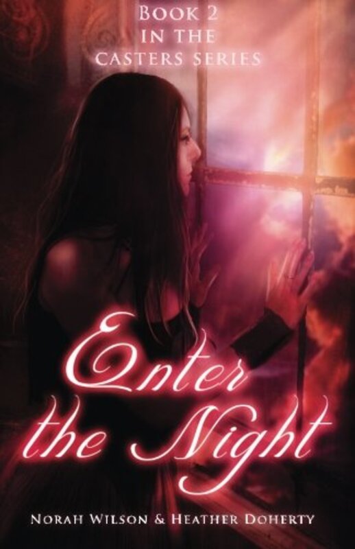 Book cover for "Enter the Night" by Norah Wilson