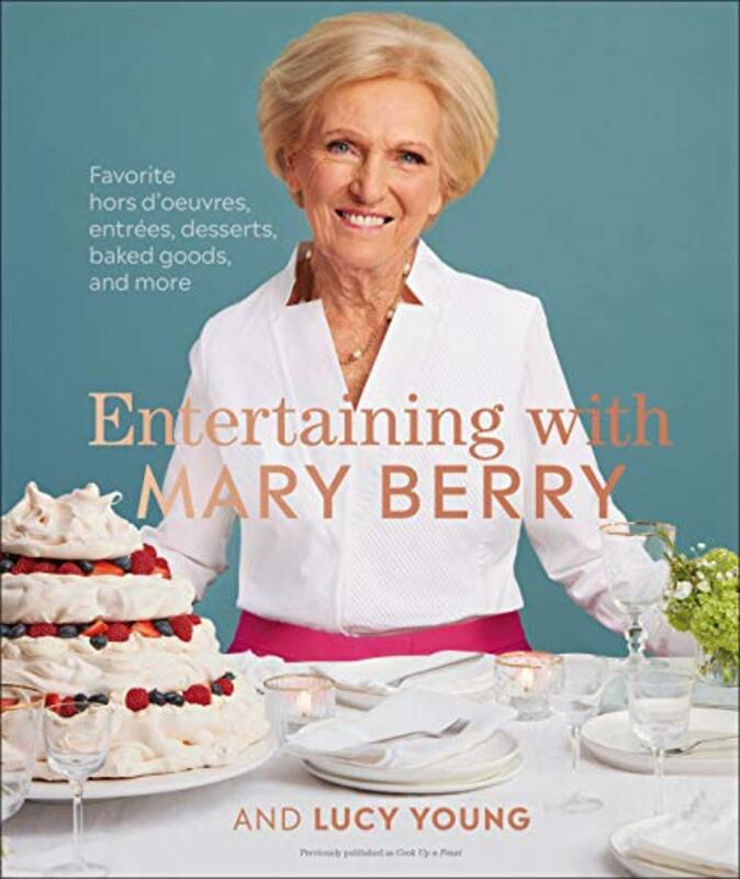 Book cover for "Entertaining with Mary Berry" by Mary Berry