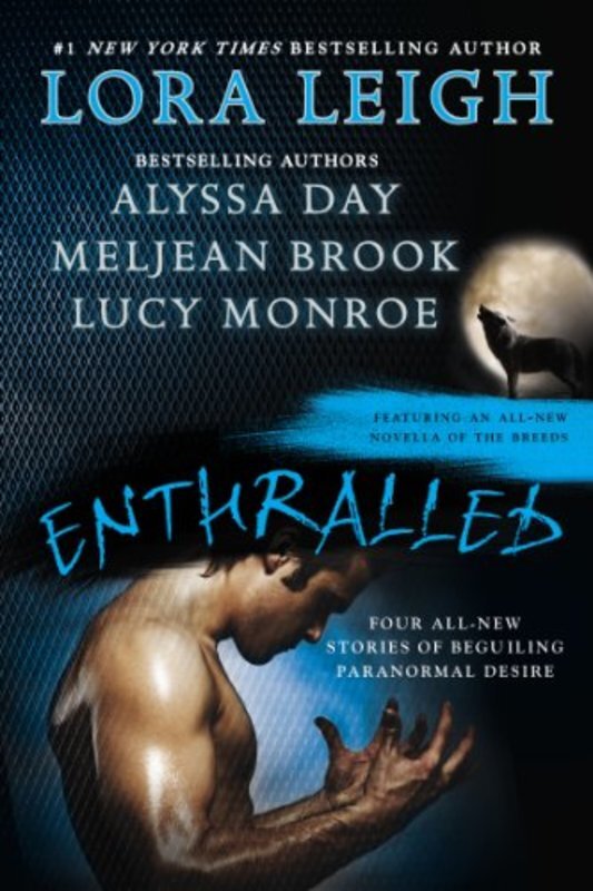 Book cover for "Enthralled" by Lora Leigh