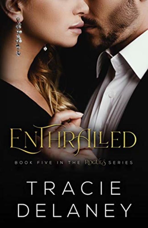 Book cover for "Enthralled" by Tracie Delaney