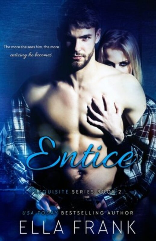 Book cover for "Entice" by Ella Frank