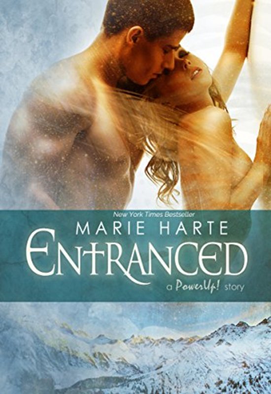 Book cover for "Entranced" by Marie Harte
