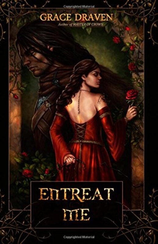 Book cover for "Entreat Me" by Grace Draven