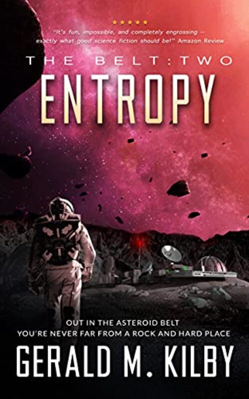 Book cover for "Entropy" by Gerald M Kilby