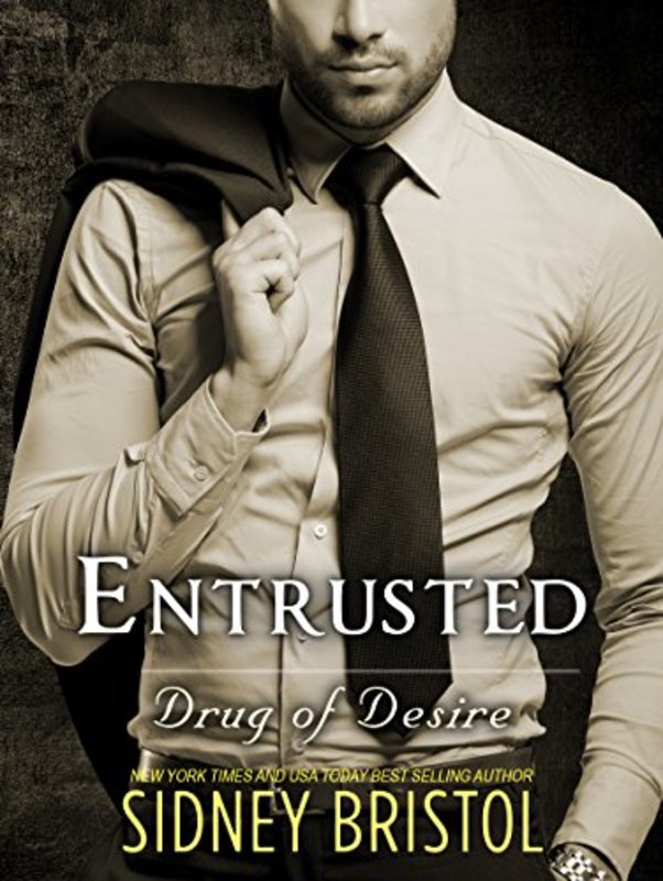 Book cover for "Entrusted" by Sidney Bristol