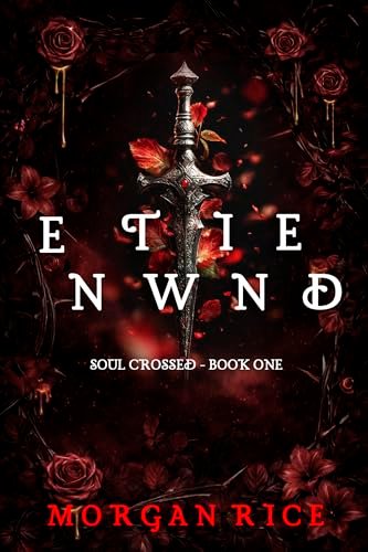 Book cover for "Entwined" by Morgan Rice