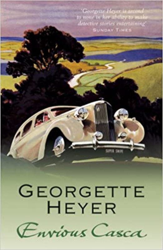 Book cover for "Envious Casca" by Georgette Heyer