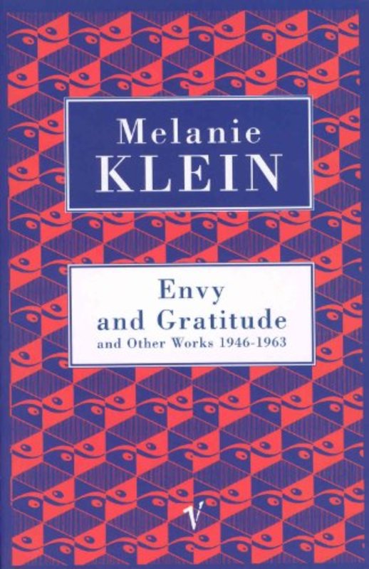 Book cover for "Envy And Gratitude" by Melanie Klein