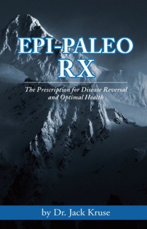 Book cover for "Epi-paleo Rx" by Dr. Jack Kruse