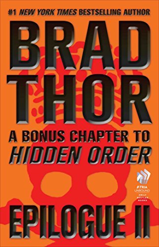 Book cover for "Epilogue II: A Bonus Chapter to Hidden Order" by Brad Thor