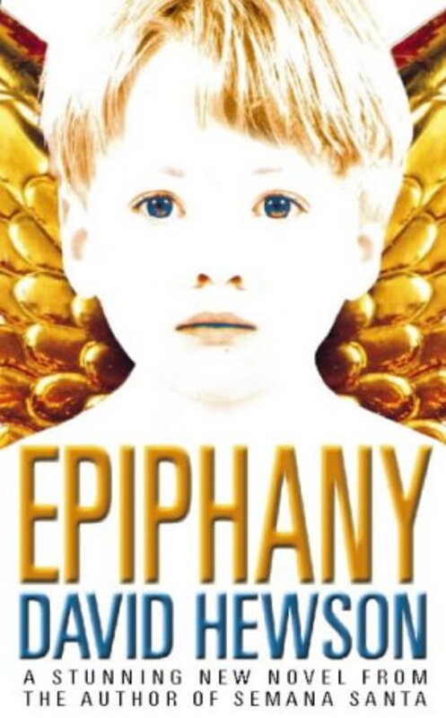 Book cover for "Epiphany" by David Hewson