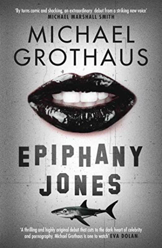 Book cover for "Epiphany Jones" by Michael Grothaus