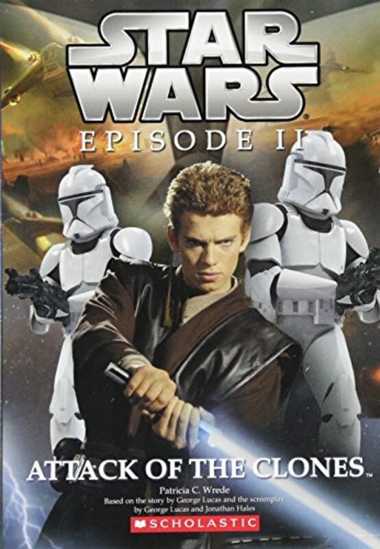 Book cover for "Episode II: Attack of the Clones" by Patricia C Wrede