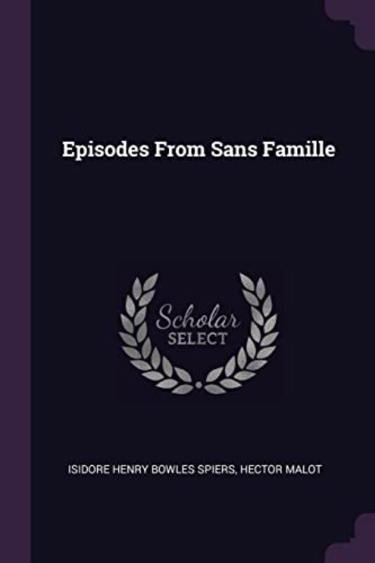 Book cover for "Episodes from Sans Famille" by Hector Malot