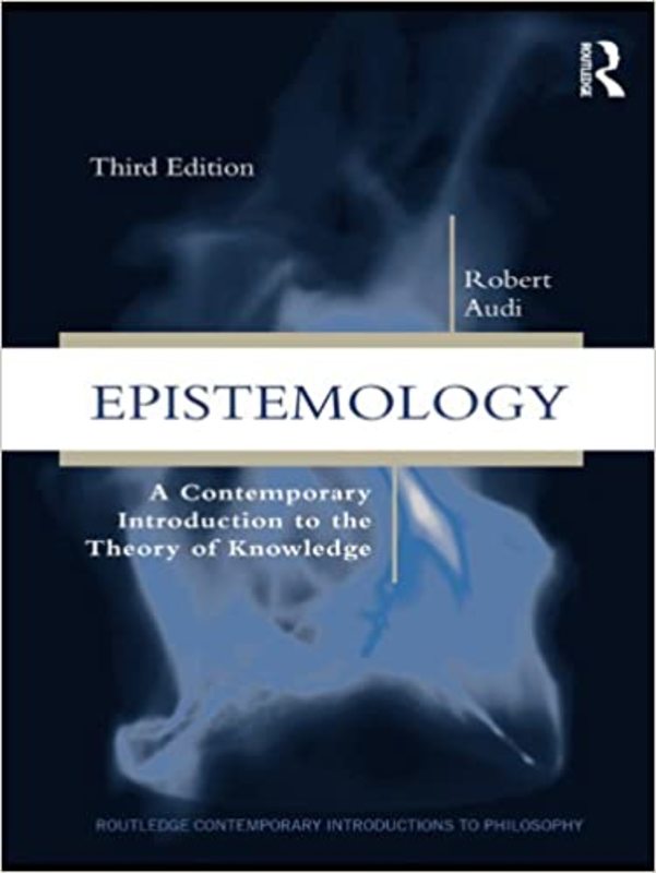 Book cover for "Epistemology" by Robert Audi