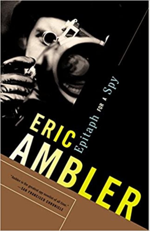 Book cover for "Epitaph for a Spy" by Eric Ambler