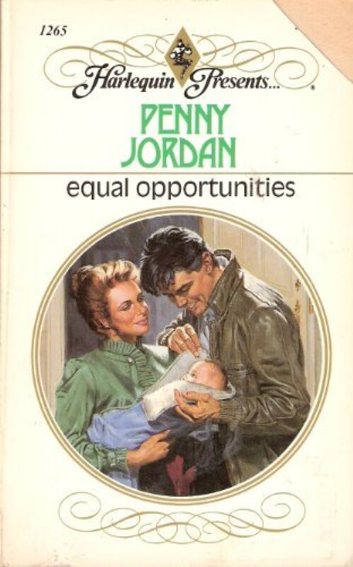 Book cover for "Equal Opportunities / Bound Together by a Baby" by Penny Jordan