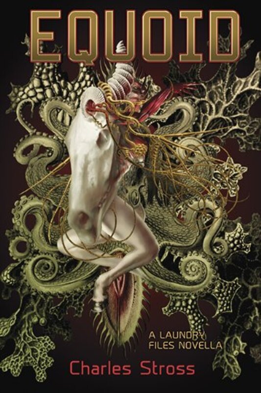Book cover for "Equoid" by Charlie Stross