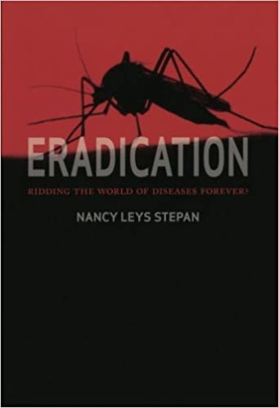 Book cover for "Eradication" by Nancy Leys Stepan