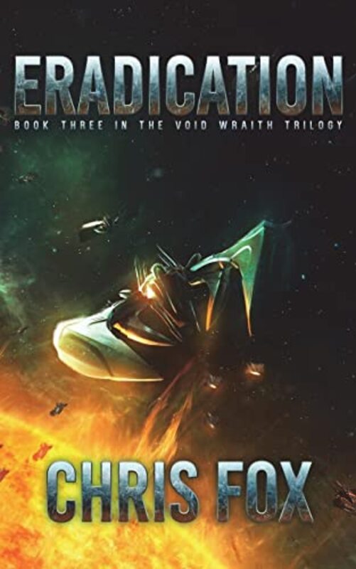 Book cover for "Eradication" by Chris Fox