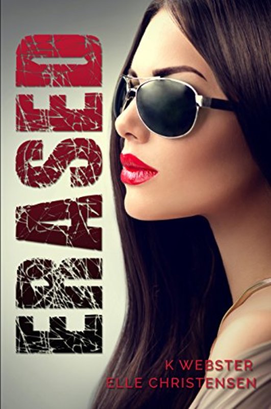 Book cover for "Erased" by K. Webster