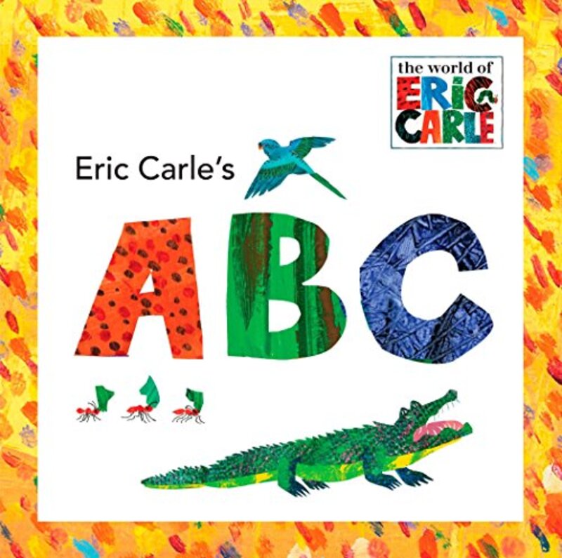 Book cover for "Eric Carle's ABC" by Eric Carle