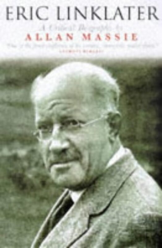 Book cover for "Eric Linklater" by Allan Massie