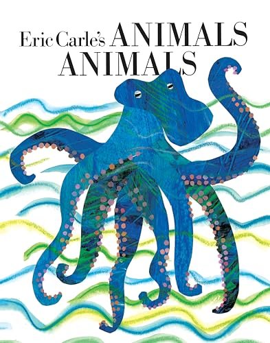 Book cover for "Eric Carle's Animals Animals" by Eric Carle