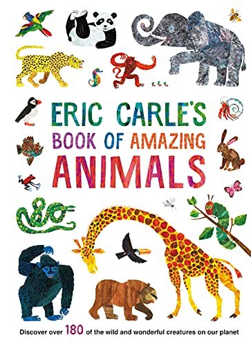Book cover for "Eric Carle's Book of Amazing Animals" by Eric Carle