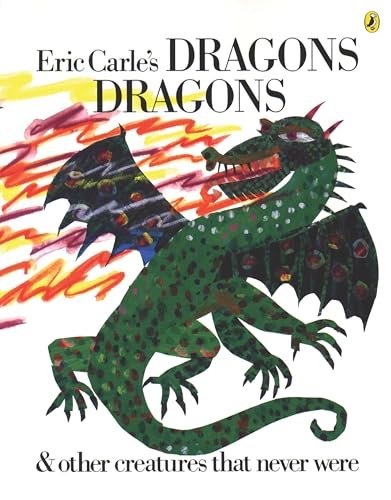 Book cover for "Eric Carle's Dragons, Dragons" by Eric Carle
