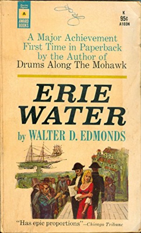 Book cover for "Erie Water" by Walter D Edmonds