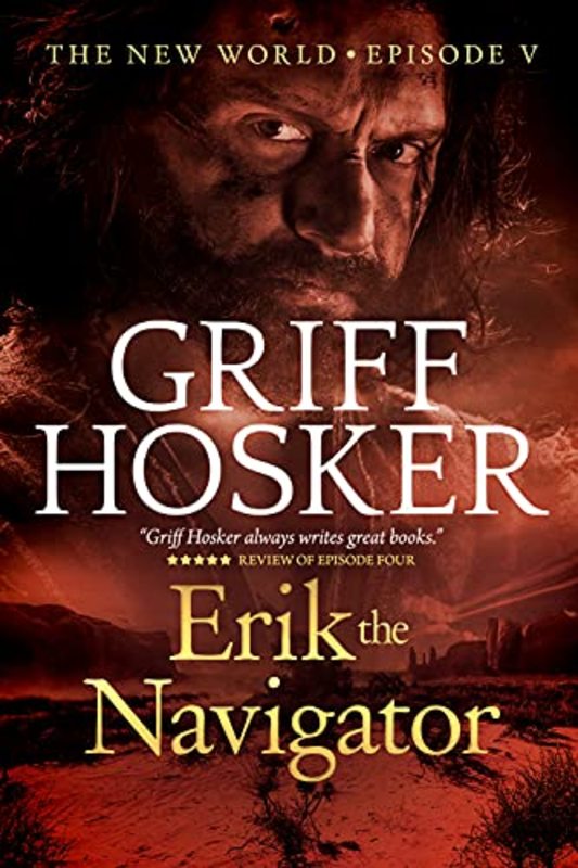 Book cover for "Erik the Navigator" by Griff Hosker