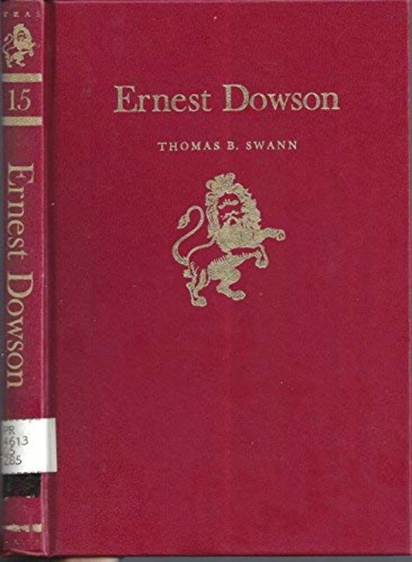 Book cover for "Ernest Dowson" by Thomas Burnett Swann