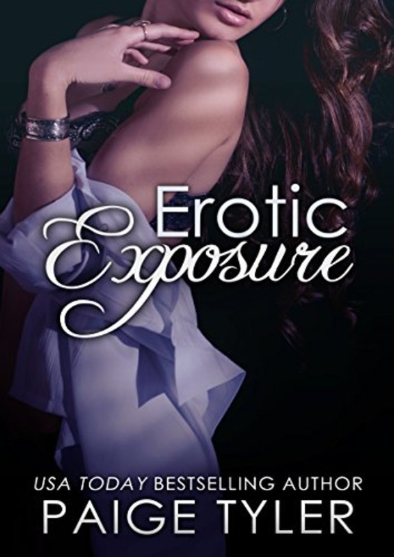 Book cover for "Erotic Exposure" by Paige Tyler